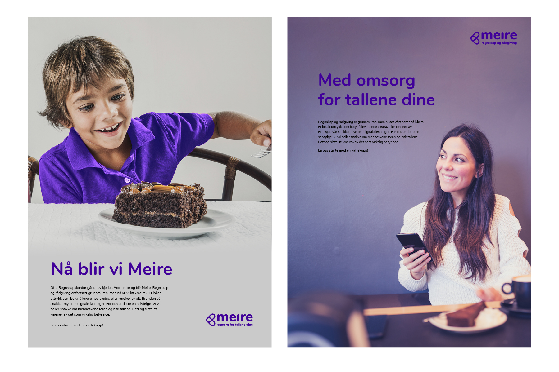Annonser for Meire med budskapene Nå blir vi Meire og Med omsorg for tallene dine